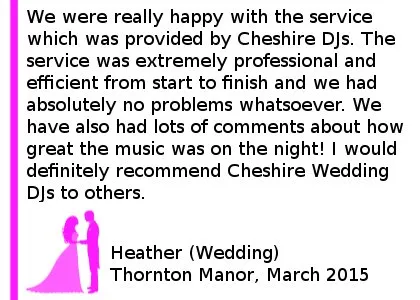 We got married at Thornton Manor on 28/3/2015. We were really happy with the service which was provided by Cheshire DJs. The service was extremely professional and efficient from start to finish and we had absolutely no problems whatsoever. We have also had lots of comments about how great the music was on the night! I would definitely recommend Cheshire DJs to others. Thornton Manor Wedding DJ Review